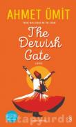 The Dervish Gate (Ciltli)