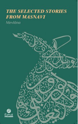 The Selected Stories From Masnavi