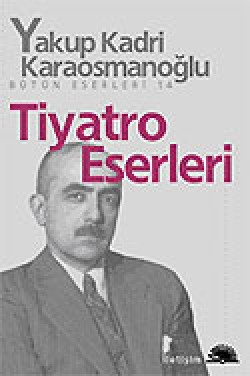 Tiyatro Eserleri Bütün Eserleri 14