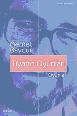 Tiyatro Oyunları / Bütün Eserleri-5