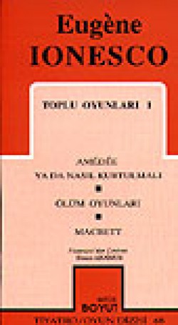 Toplu Oyunları 1 / Amedee Ya Da Nasıl Kurtulmalı/ 