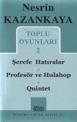 Toplu Oyunları 2 / Şerefe Hatıralar-Profesör ve Hulahop-Quinet