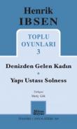 Toplu Oyunları 3 / Denizden Gelen Kadın - Yapı Ustası Solness