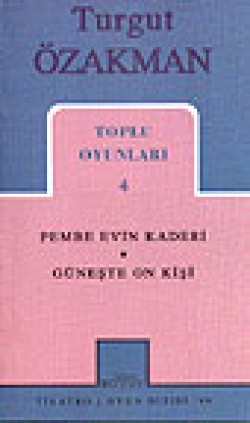 Toplu Oyunları 4 / Pembe Evin Kaderi Güneşte On Ki