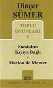 Toplu Oyunları 4 / Sandalım Kıyıya Bağlı Marion ile Memet