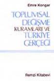 Toplumsal Değişme Kuramları ve Türkiye Gerçeği