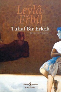 Tuhaf Bir Erkek (Ciltli)