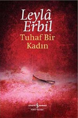 Tuhaf Bir Kadın (Ciltli)