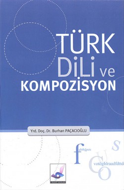 Türk Dili ve Kompozisyon