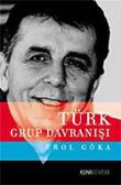 Türk Grup Davranışı