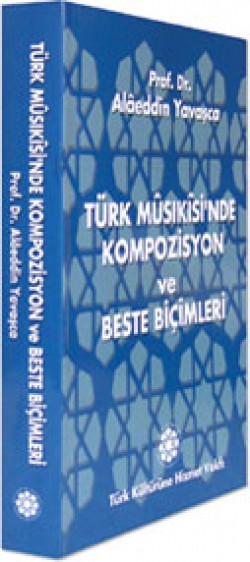 Türk Musikisinde Kompozisyon ve Beste Biçimleri