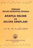 Türkçe'de Anlam Kaymasına Uğrayan Arapça Kelime ve Kelime Grupları