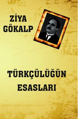 Türkçülüğün  Esasları