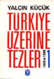 Türkiye Üzerine Tezler 1908-1998 1