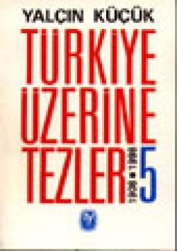 Türkiye Üzerine Tezler 1908-1998 5