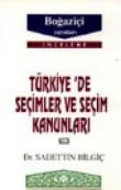 Türkiye'de Seçimler  ve Seçim Kanunları