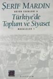 Türkiye'de Toplum ve Siyaset Makaleler 1