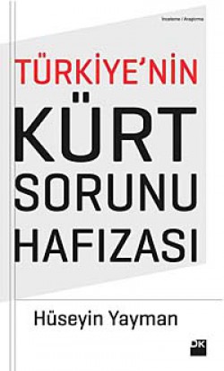 Türkiye'nin Kürt Sorunu Hafızası