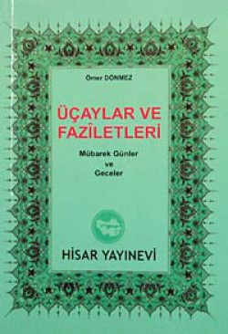 Üç Aylar ve Fazileti (cep boy)  Mübarek Günler ve 