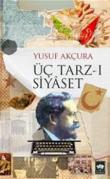 Üç Tarz-ı Siyaset