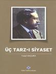 Üç Tarzı-ı Siyaset