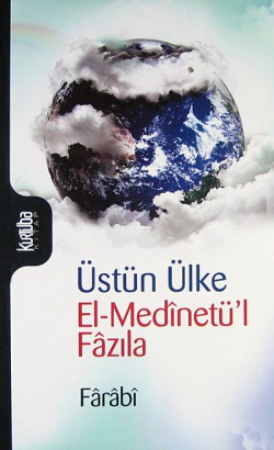 Üstün Ülke El-Medinetü'l Fazıla