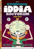 Utanmadan İddia Ediyorum 2. Kitap