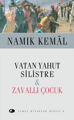 Vatan Yahut Silistre - Zavallı Çocuk (Cep Boy)