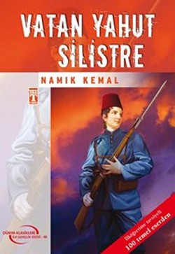 Vatan Yahut Silistre / Dünya Klasikleri İlk Gençli