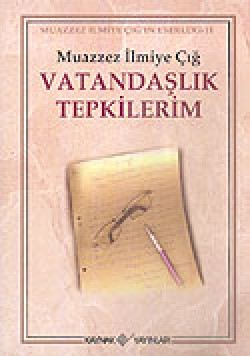 Vatandaşlık Tepkilerim