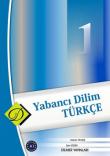 Yabancı Dilim Türkçe -1 / Temel Düzey