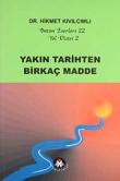 Yakın Tarihten Birkaç Madde / Yol Dizisi