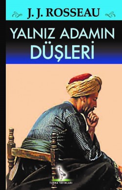 Yalnız Adamın Düşleri