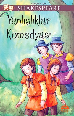 Yanlışlıklar Komedyası / Gençler İçin Shakespeare