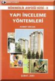 Yapı İnceleme Yöntemleri / Mühendislik Jeofiziği Dizisi - II