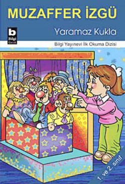 Yaramaz Kukla / İlk Okuma Dizisi