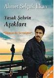 Yasak Şehrin Aşıkları "İkimiz de Sevmiştik"