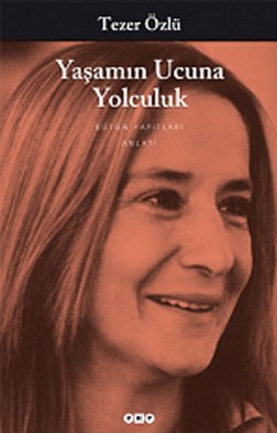 Yaşamın Ucuna Yolculuk