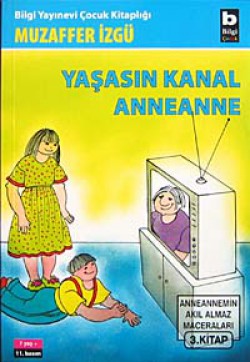 Yaşasın Kanal Anneannne