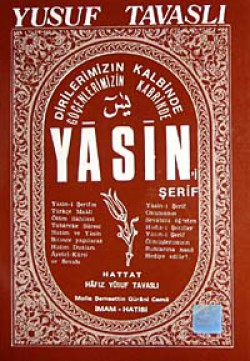 Yasin-i Şerif / Dirilerimizin Kalbinde Göçenlerimi