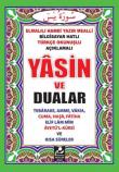 Yasin ve Dualar  Bilgisayar Hatlı Türkçe Okunuşlu Açıklamalı (Mini Boy -MK02)