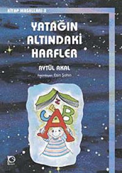 Yatağın Altındaki Harfler  Kitap Masalları-2