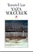 Yaza Yolculuk