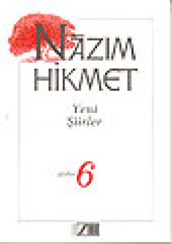 Yeni Şiirler (1951-1959) / Şiirler 6