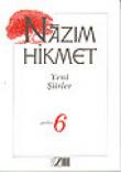 Yeni Şiirler (1951-1959) / Şiirler:6