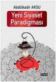 Yeni Siyaset Paradigması