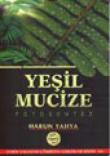 Yeşil Mucize / Fotosentez