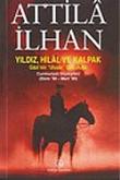 Yıldız, Hilal ve Kalpak: Gazi'nin "Ulusal" Solculuğu