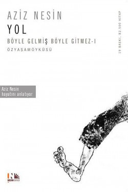 Yol  Böyle Gelmiş Böyle Gitmez-1