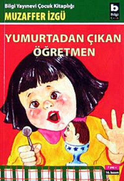 Yumurtadan Çıkan Öğretmen